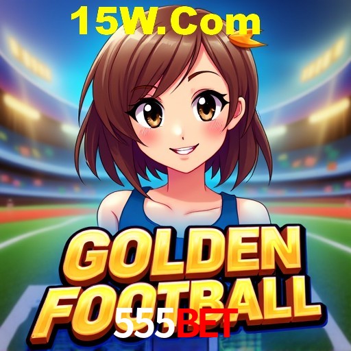 Exclusive Offers 555bet